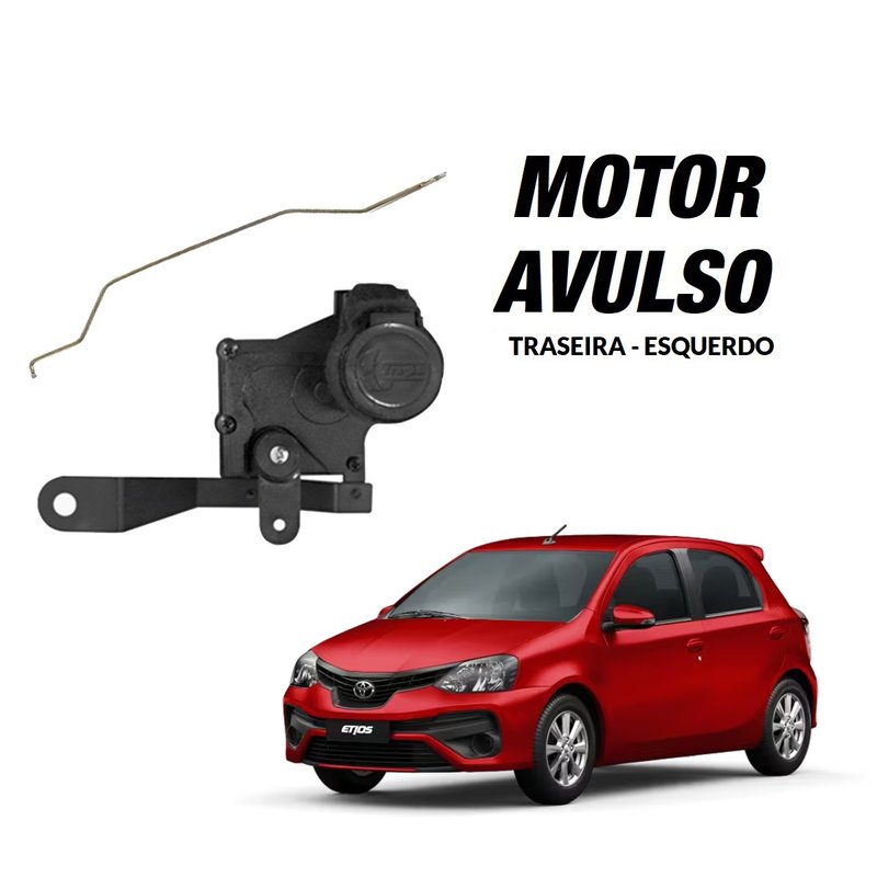 motor traseiro esquerdo trava toyota etios 2 fios tragial